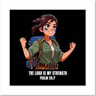 Psalm 28:7 The LORD Is My Strength Posters and Art